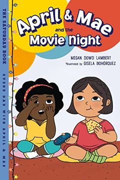 portada April & mae and the Movie Night: The Saturday Book (Every day With April & Mae) (en Inglés)