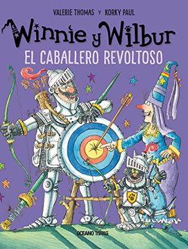 portada Winnie Y Wilbur. El Caballero Revoltoso (in Spanish)