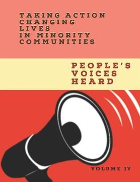 portada Taking Action--Changing Lives in Minority Communities Volume IV (en Inglés)