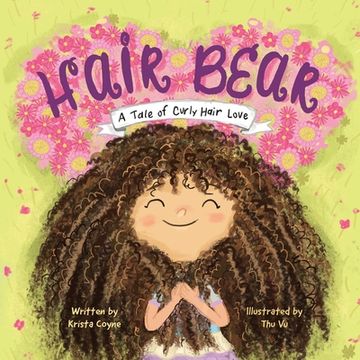 portada Hair Bear: A Tale of Curly Hair Love (en Inglés)