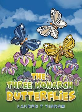 portada The Three Monarch Butterflies (en Inglés)