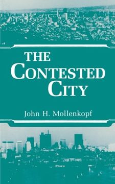 portada The Contested City (en Inglés)
