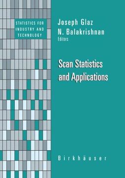 portada Scan Statistics and Applications (Statistics for Industry and Technology)