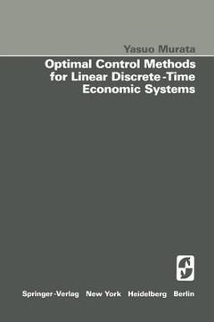 portada Optimal Control Methods for Linear Discrete-Time Economic Systems (in English)