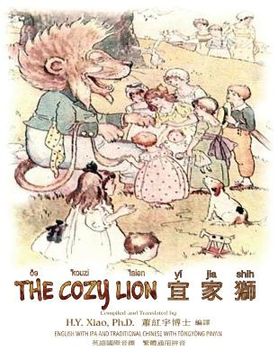 portada The Cozy Lion (Traditional Chinese): 08 Tongyong Pinyin with IPA Paperback B&w