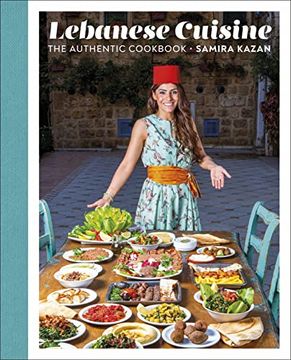 portada Lebanese Cuisine: The Authentic Cookbook 