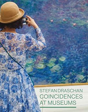 portada Coincidences at Museums: By Stefan Draschan (in English)