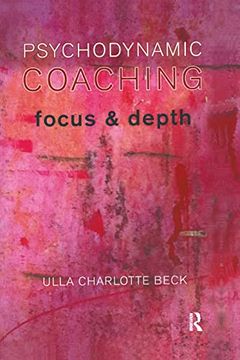 portada Psychodynamic Coaching: Focus and Depth (en Inglés)
