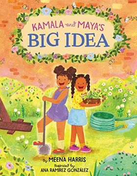 portada Kamala and Maya's big Idea 