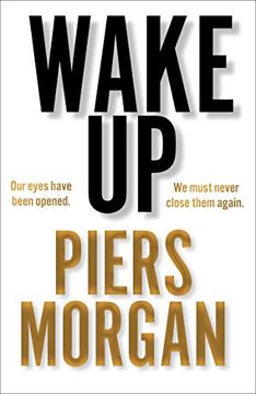 portada Wake up: Why the World has Gone Nuts (in English)