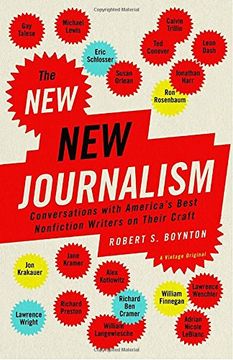 portada The new new Journalism: Conversations With America's Best Nonfiction Writers on Their Craft (en Inglés)