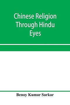portada Chinese Religion Through Hindu Eyes; A Study in the Tendencies of Asiatic Mentality 