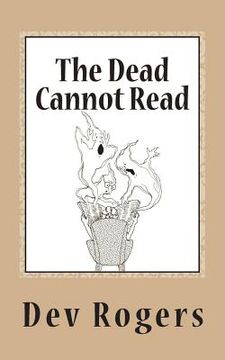 portada The Dead Cannot Read (in English)