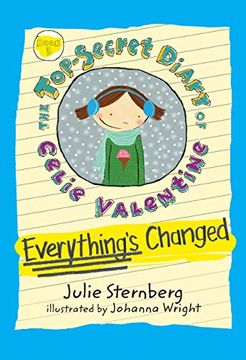 portada Everything's Changed (The Top-Secret Diary of Celie Valentine) 