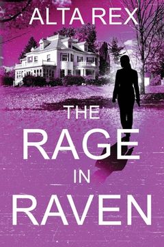 portada The Rage in Raven (in English)