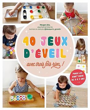 portada 40 Jeux D'éveil: Avec Trois Fois Rien! (in French)