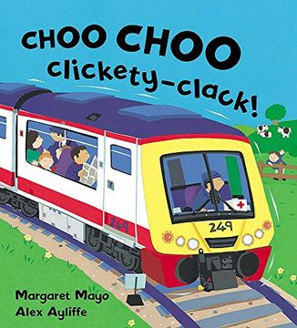 portada Choo Choo Clickety-Clack! (Awesome Engines)