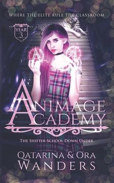 portada Animage Academy Year Three: The Shifter Academy Down Under (en Inglés)