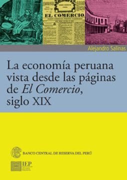 portada La Economía Peruana Vista Desde las Páginas de el Comercio, Siglo xix