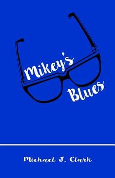 portada Mikey's Blues (en Inglés)