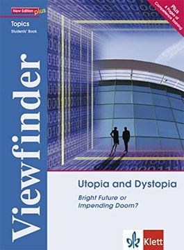 portada Utopia and Dystopia - Students' Book: Bright Future or Impending Doom? (en Inglés)