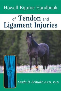 portada Howell Equine Handbook of Tendon and Ligament Injuries (Howell Equestrian Library (Paperback)) (en Inglés)