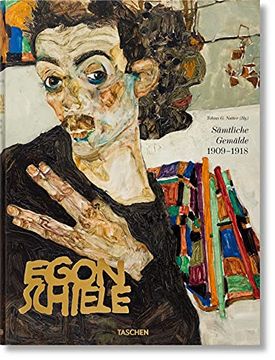 portada Egon Schiele. Sämtliche Gemälde 1909-1918 (en Alemán)