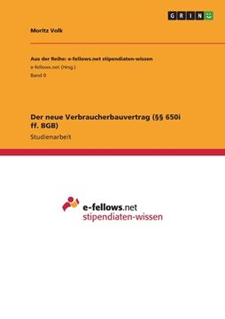 portada Der neue Verbraucherbauvertrag (§§ 650i ff. BGB) (en Alemán)