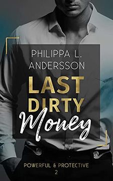 portada Last Dirty Money (Powerful & Protective - Band 2) (in German)