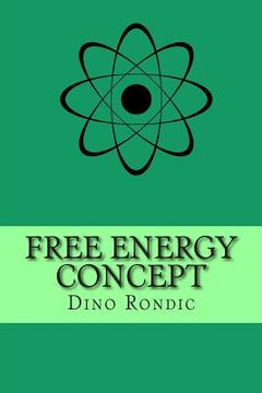 portada Free Energy Concept: Free Electrons Extraction Device (en Inglés)