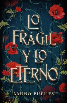 portada LO FRAGIL Y LO ETERNO (in Spanish)
