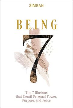 portada Being: The 7 Illusions That Derail Personal Power, Purpose, and Peace (The Self-Realization Series, 2) (in English)