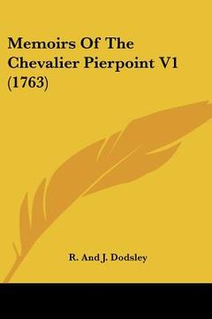 portada memoirs of the chevalier pierpoint v1 (1763) (en Inglés)