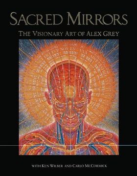 portada Sacred Mirrors: The Visionary art of Alex Grey (in English)