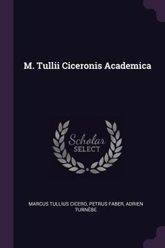 portada M. Tullii Ciceronis Academica (en Inglés)