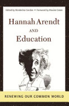 portada Hannah Arendt and Education: Renewing our Common World (en Inglés)