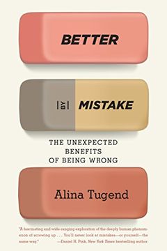 portada Better by Mistake: The Unexpected Benefits of Being Wrong (in English)