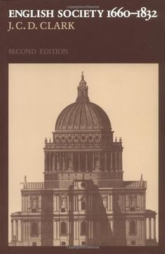 portada English Society, 1660-1832 2Ed: Religion, Ideology and Politics During the Ancien Regime (en Inglés)