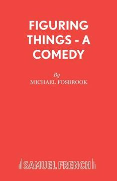 portada Figuring Things - A Comedy (en Inglés)