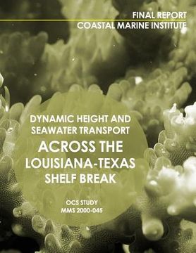portada Dynamic Height and Seawater Transport across the Lousiana-Texas Shelf Break (en Inglés)
