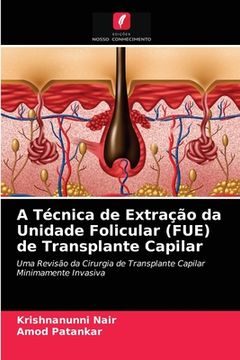 portada A Técnica de Extração da Unidade Folicular (en Portugués)