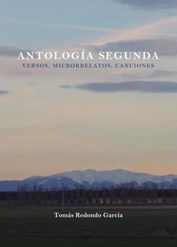 portada Antología Segunda (Poemas, Microrrelatos, Canciones)