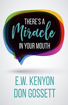 portada There'S a Miracle in Your Mouth (en Inglés)