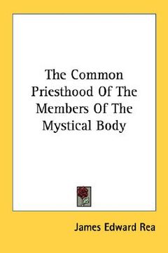 portada the common priesthood of the members of the mystical body