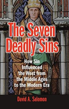 portada The Seven Deadly Sins: How sin Influenced the West From the Middle Ages to the Modern era (libro en Inglés)