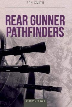 portada Rear Gunner Pathfinders (en Inglés)