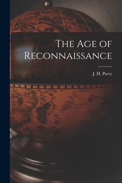 portada The Age of Reconnaissance (en Inglés)