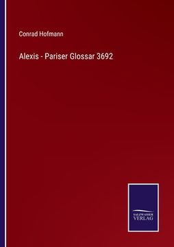 portada Alexis - Pariser Glossar 3692 (en Alemán)