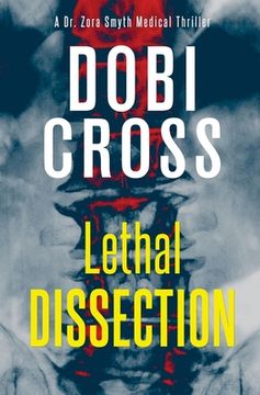 portada Lethal Dissection: A gripping medical thriller (en Inglés)