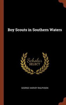 portada Boy Scouts in Southern Waters (in English)